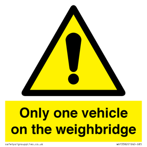 Only one vehicle on weighbridge